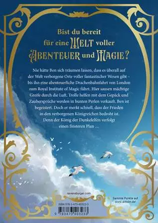 Royal Institute of Magic, Band 1: Die Hüter der verborgenen Königreiche