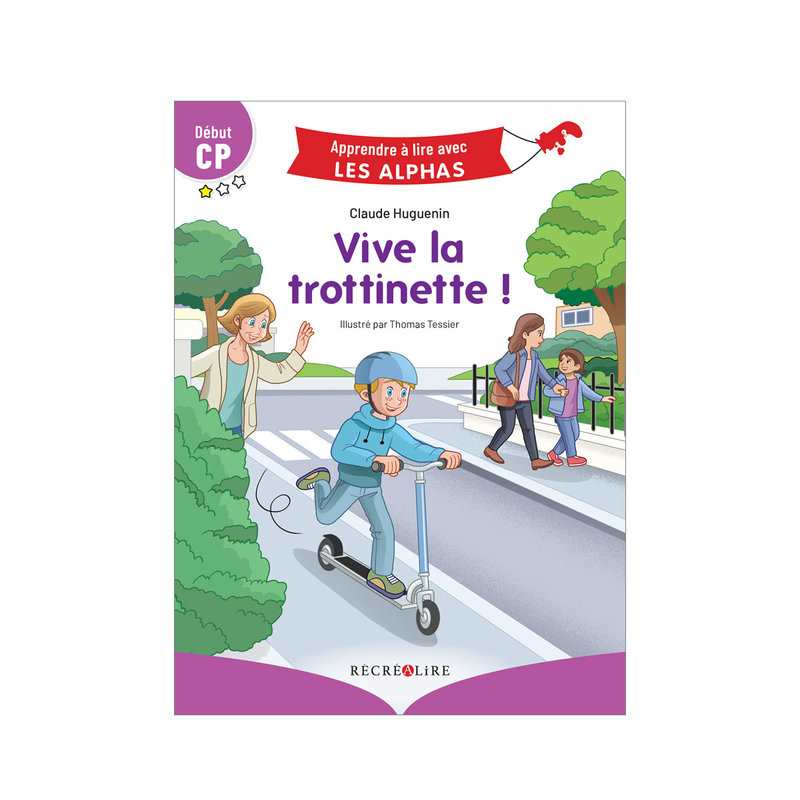 Livre Vive la trottinette - Récréalire