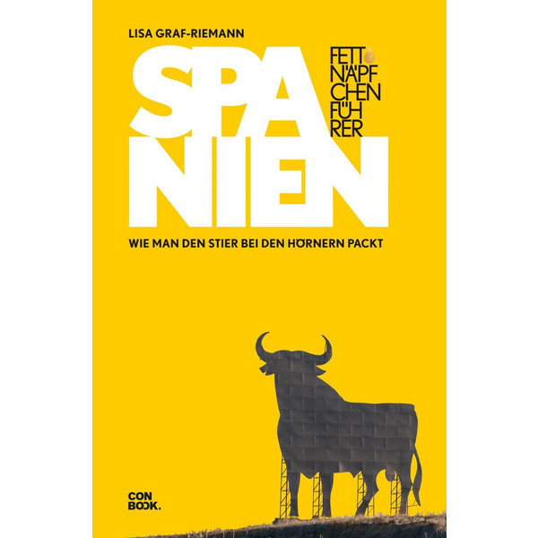 Fettnäpfchenführer Spanien - Reiseführer