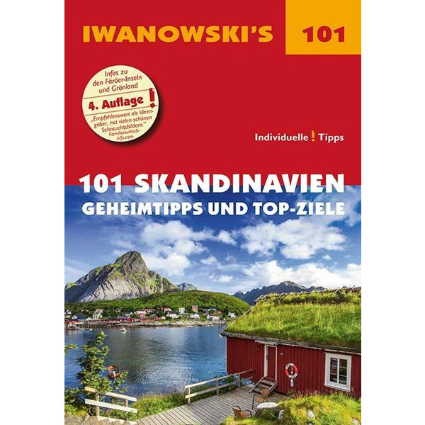 101 Skandinavien - Reiseführer von Iwanowski - Reiseführer