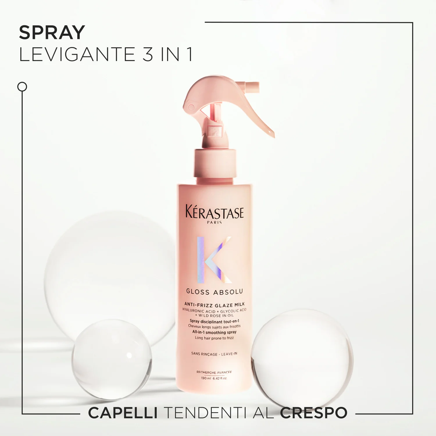 „Gloss Absolu Anti-Frizz“ glazūrinis pienelis – plaukų formavimo ir užbaigimo purškiklis