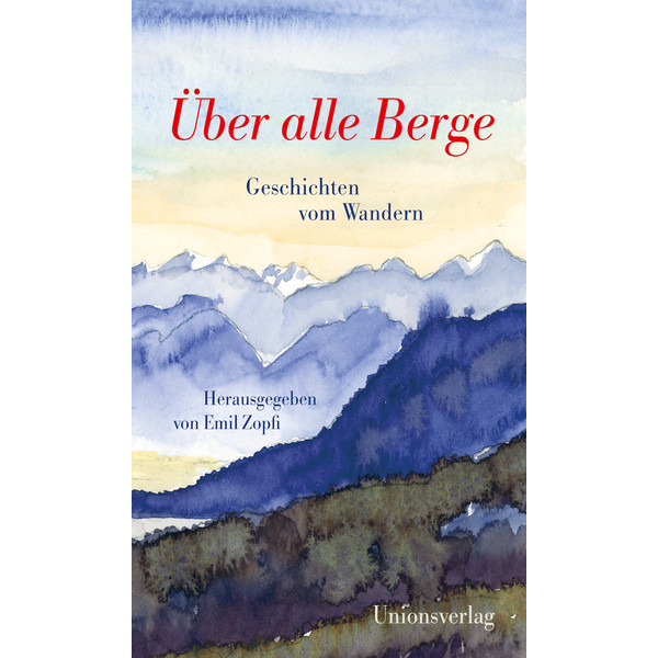 ÜBER ALLE BERGE - Roman