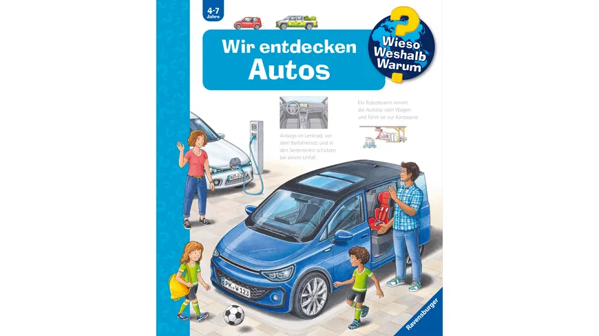 Wieso? Weshalb? Warum?, Band 28: Wir entdecken Autos