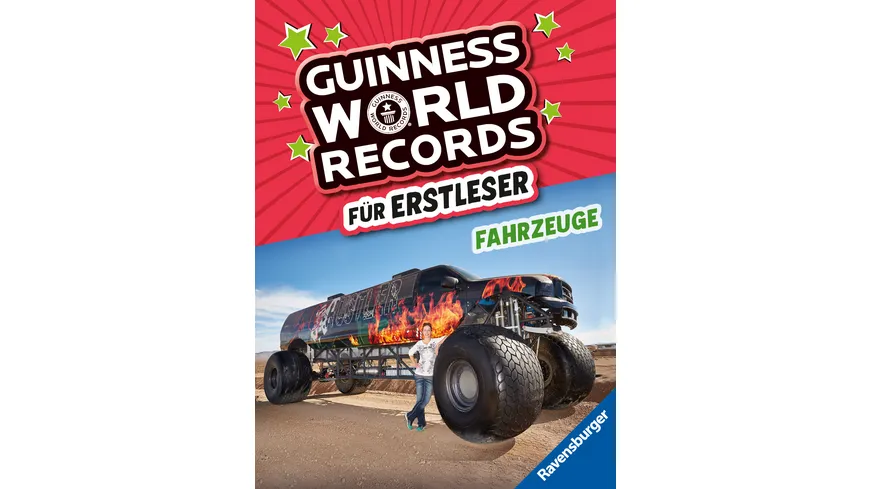 Guinness World Records für Erstleser - Fahrzeuge (Rekordebuch zum Lesenlernen)