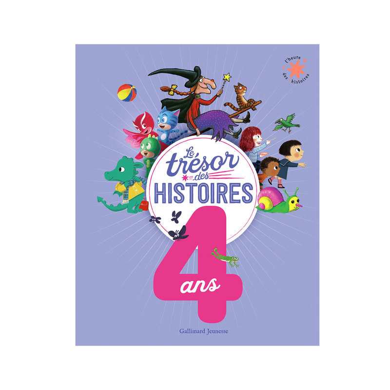 Livre Le Trésor des histoires - 4 ans - Gallimard Jeunesse