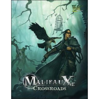Malifaux: Crossroads (EN) *Mängelexemplar*