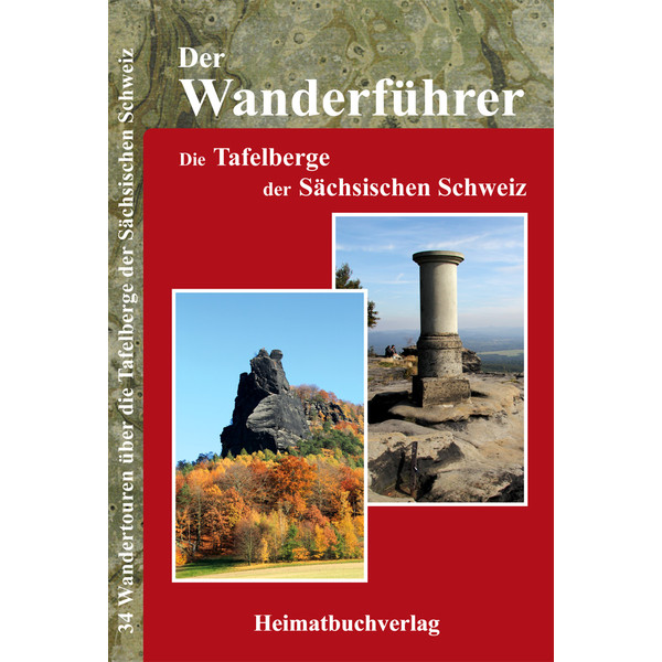 DIE TAFELBERGE DER SÄCHSISCHEN SCHWEIZ - Wanderführer
