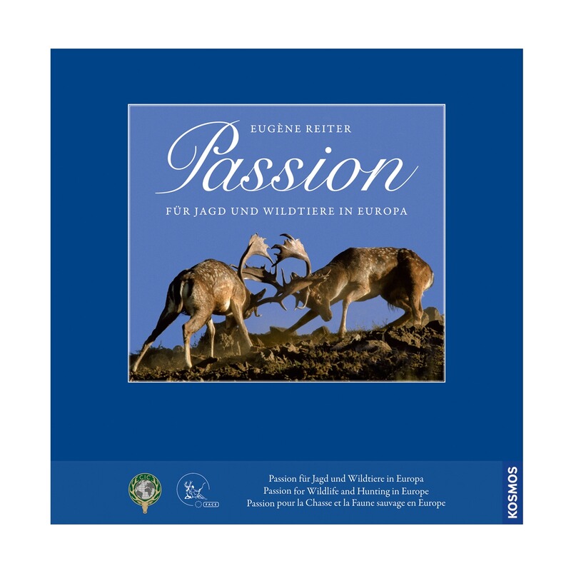 Kosmos Buch: Passion für Jagd und Wildtiere in Europa