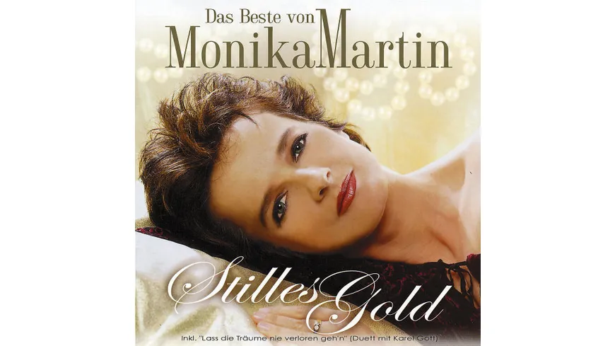Das Beste Von Monika Martin Stilles Gold