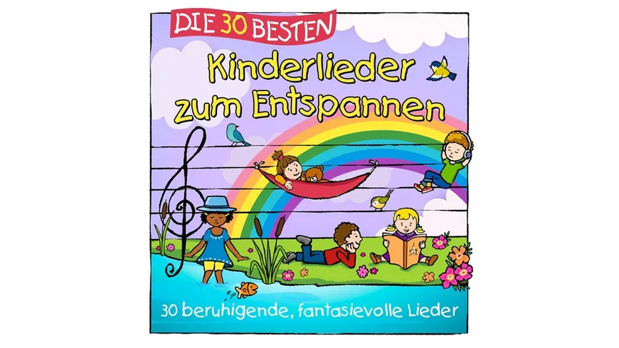 Die 30 Besten Kinderlieder Zum Entspannen LAMP UND LEUTE