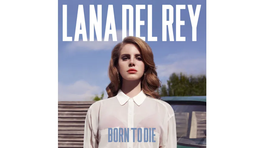 Born To Die