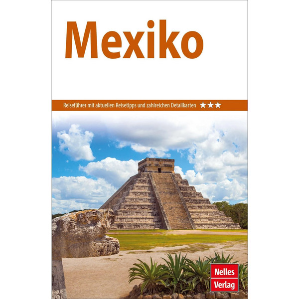 NELLES GUIDE REISEFÜHRER MEXIKO