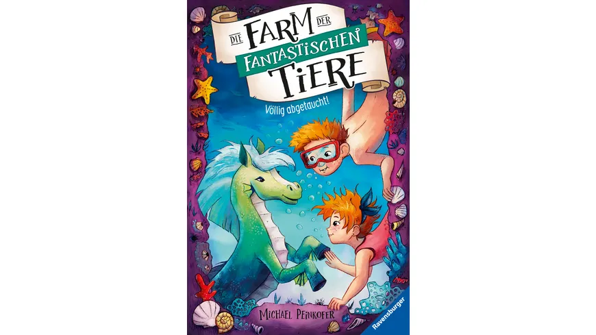 Die Farm der fantastischen Tiere, Band 4: Völlig abgetaucht!