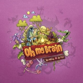 Oh My Brain (EN)