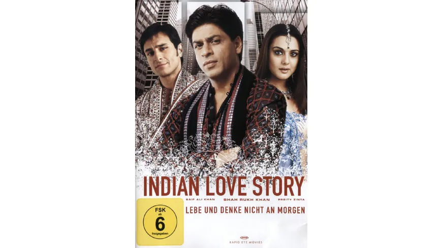 Indian Love Story-Lebe und denke nicht an morgen