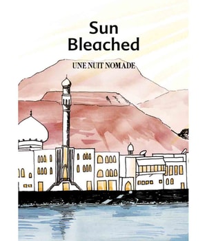 Une Nuit Nomade Sun Bleached Une Nuit A Oman Eau de Parfum 25 ml