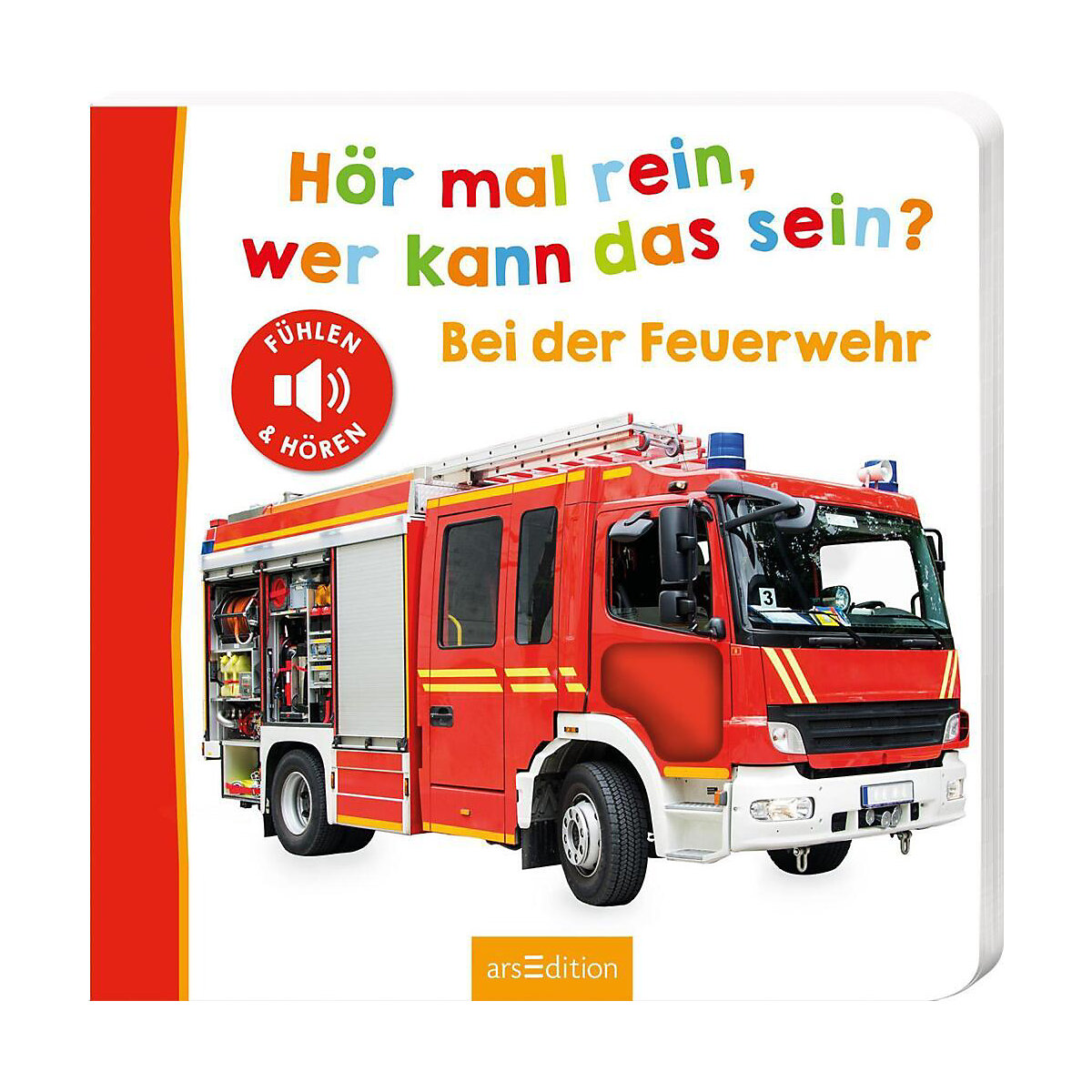 Hör mal rein, wer kann das sein - Bei der Feuerwehr