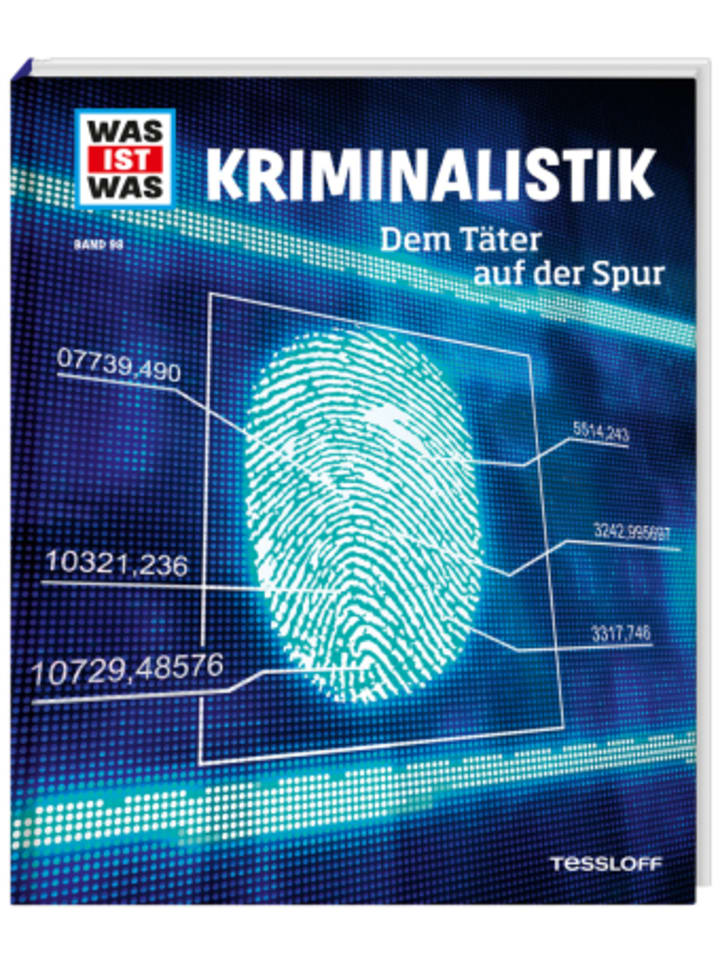 Tessloff Buch - WAS IST WAS Band 98 Kriminalistik. Dem Täter auf der Spur günstig kaufen onesize