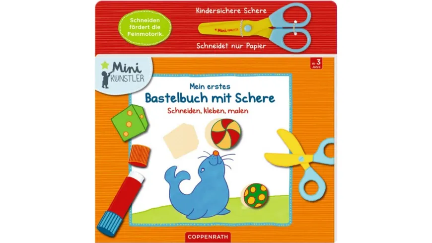 Coppenrath - Mini-Künstler - Mein erstes Bastelbuch mit Schere