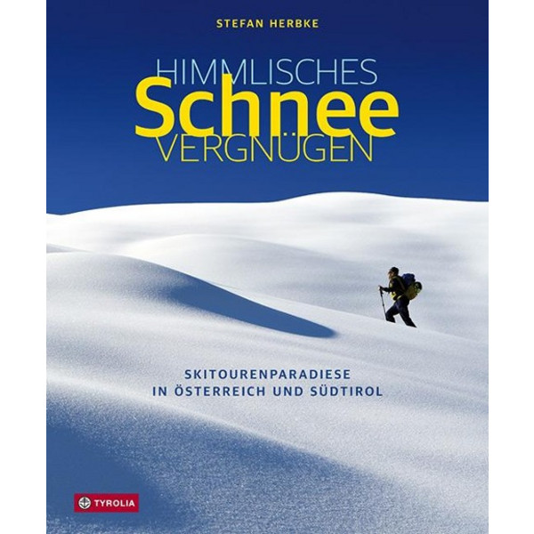 HIMMLISCHES SCHNEEVERGNÜGEN - Bildband