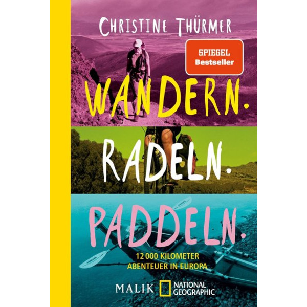 Wandern. Radeln. Paddeln. - Reisebericht