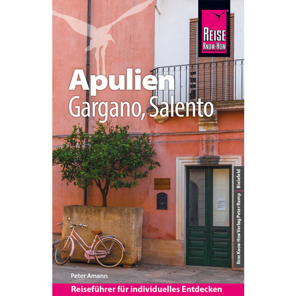 REISE KNOW-HOW REISEFÜHRER APULIEN, GARGANO, SALENTO - Reiseführer