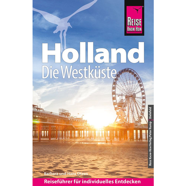 REISE KNOW-HOW REISEFÜHRER HOLLAND - DIE WESTKÜSTE - Reiseführer