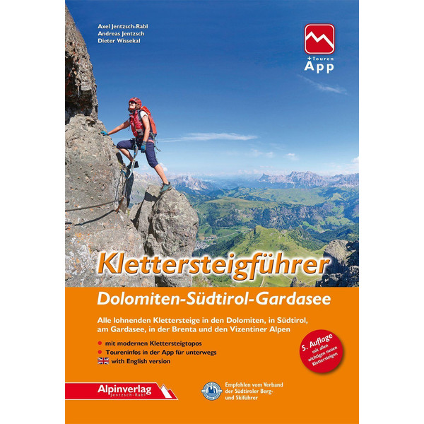 KLETTERSTEIGFÜHRER DOLOMITEN, SÜDTIROL, GARDASEE - Kletterführer