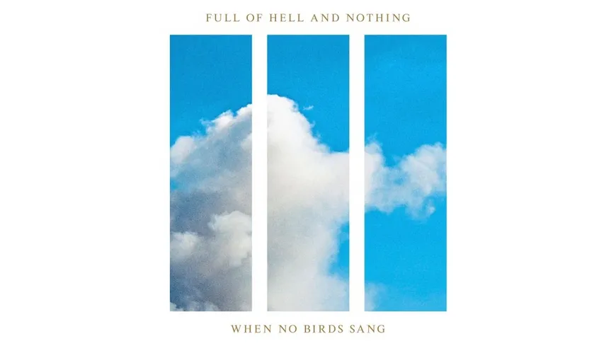 When No Birds Sang