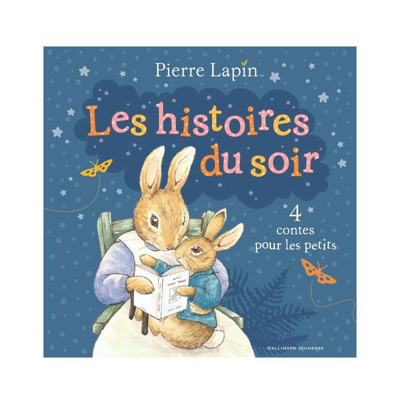Livre Pierre Lapin : les histoires du soir - Gallimard Jeunesse