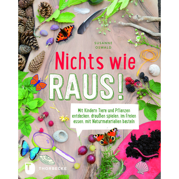 NICHTS WIE RAUS! - Kinderbuch