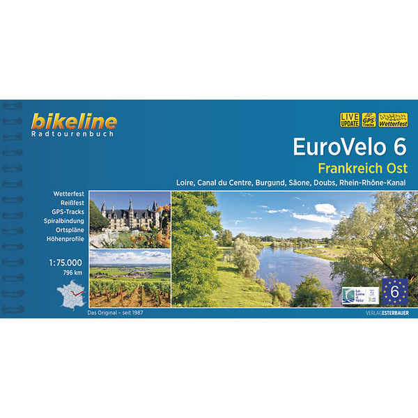 EUROVELO 6 FRANKREICH OST - Radwanderführer