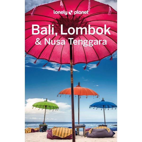 LONELY PLANET REISEFÜHRER BALI, LOMBOK &  NUSA TENGGARA