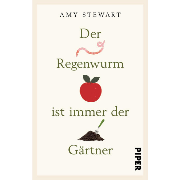 Der Regenwurm ist immer der Gärtner - Sachbuch