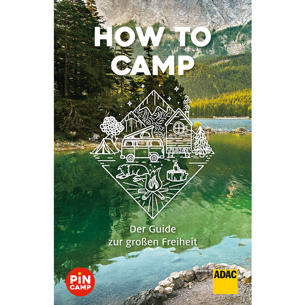 HOW TO CAMP - Ratgeber