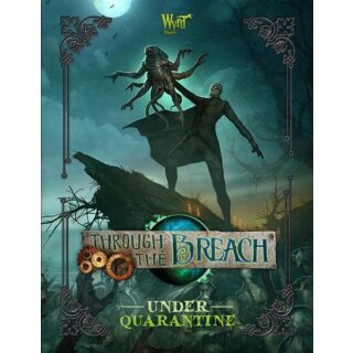 Malifaux: Through the Breach - Under Quarantine (EN)