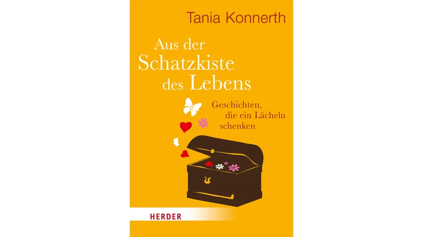 Aus der Schatzkiste des Lebens
