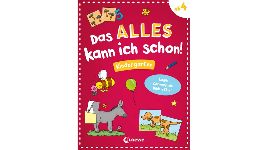 Das alles kann ich schon! - Kindergarten Logikaufgaben, Zahlenspiele, Bilderrätsel - Lernspielblock für Kinder ab 4 Jahren