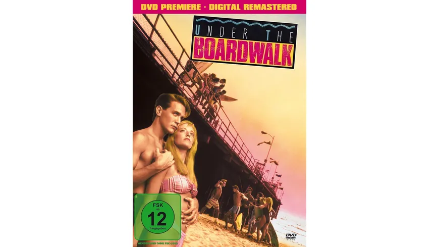 Under the Boardwalk - Kinofassung (digital remastered)