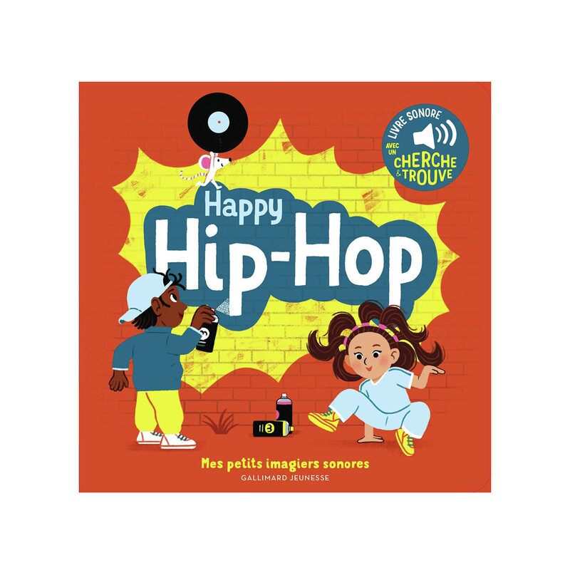 Livre Happy Hip-hop - Gallimard Jeunesse