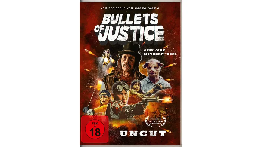 Bullets of Justice (uncut)