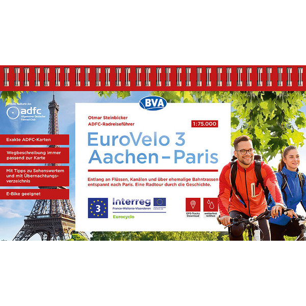 ADFC-RADREISEFÜHRER EUROVELO 3 AACHEN - PARIS, 1:75.000 - Radwanderführer