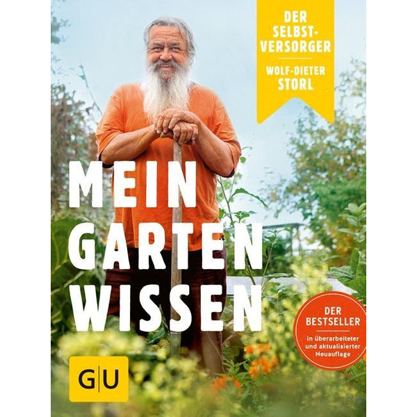 Der Selbstversorger: Mein Gartenwissen - Kochbuch