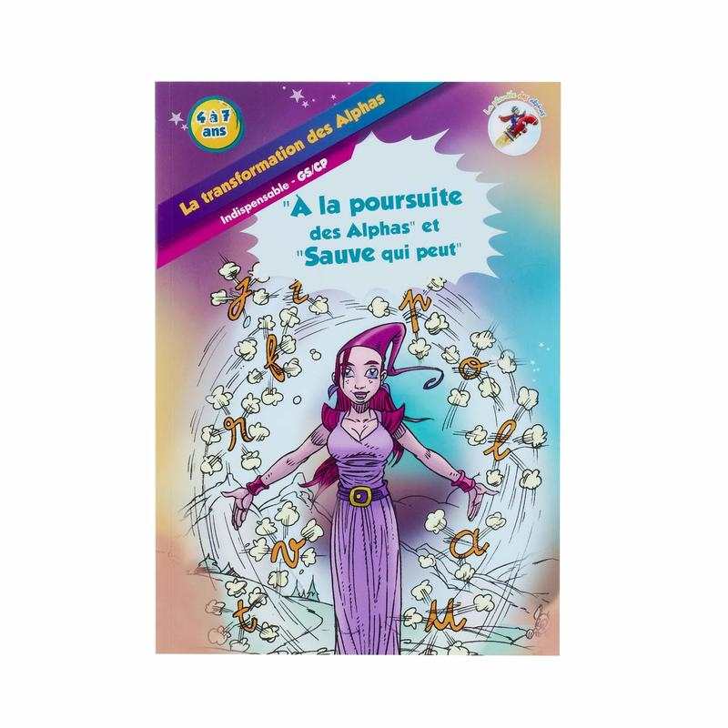 Livre La transformation des alphas : A la poursuite des Alphas et Sauve qui peut
