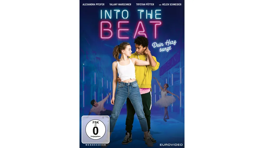 Into the Beat - Dein Herz tanzt