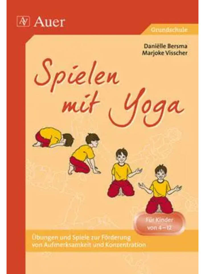 Auer Verlag Spielen mit Yoga | Für Kinder von 4 bis 12 Jahren (1. bis 6. Klasse) günstig kaufen onesize