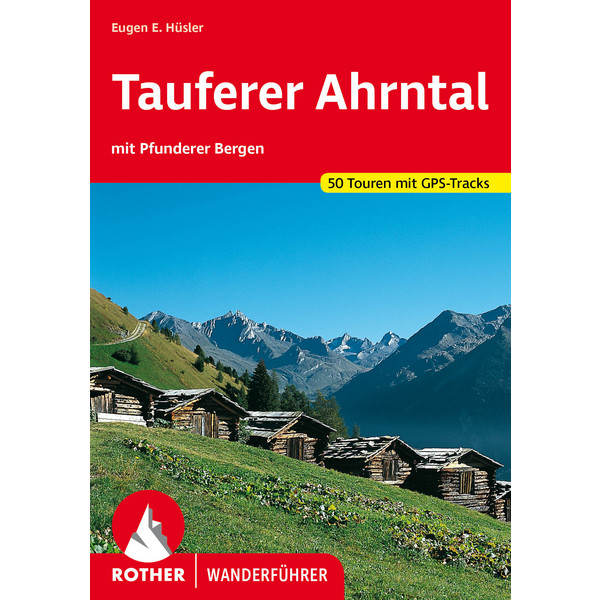 TAUFERER AHRNTAL - Wanderführer