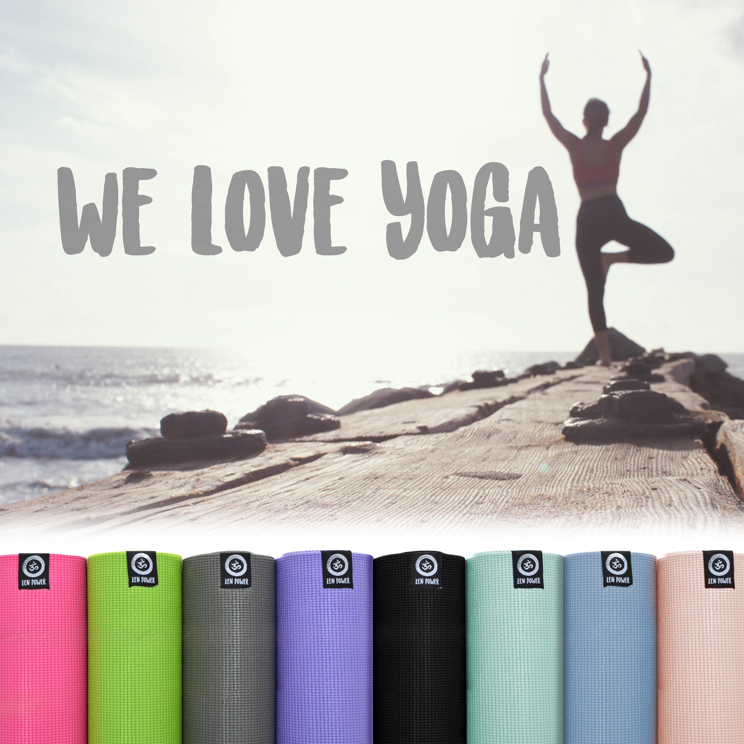 ZenPower Yogamatte Yogamatte We Love Yoga 183x60x0,6 cm (Einzelprodukt), langlebig und strapazierfähig, bietet mit nur 6mm maximale Stabilität