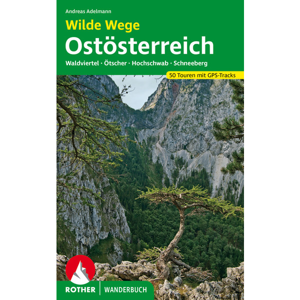 WILDE WEGE OSTÖSTERREICH - Wanderführer
