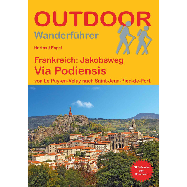 FRANKREICH: JAKOBSWEG VIA PODIENSIS - Wanderführer